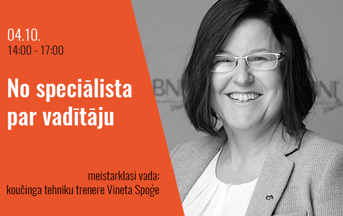 Meistarklase "No speciālista par vadītāju"